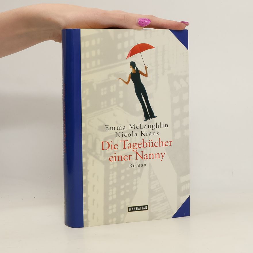 Emma McLaughlin Die Tagebücher einer Nanny