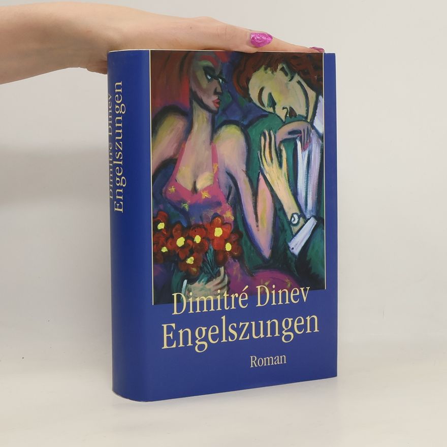 Dimitré Dinev Engelszungen