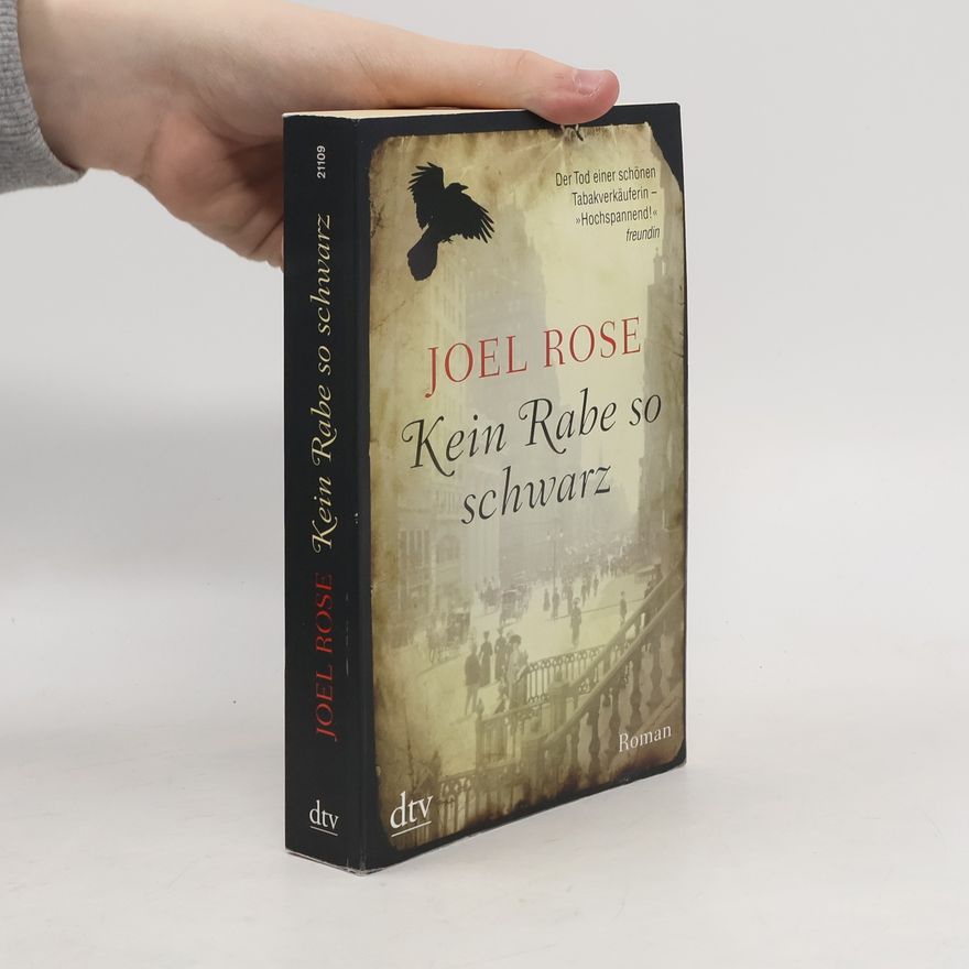 Joel Rose Kein Rabe so schwarz