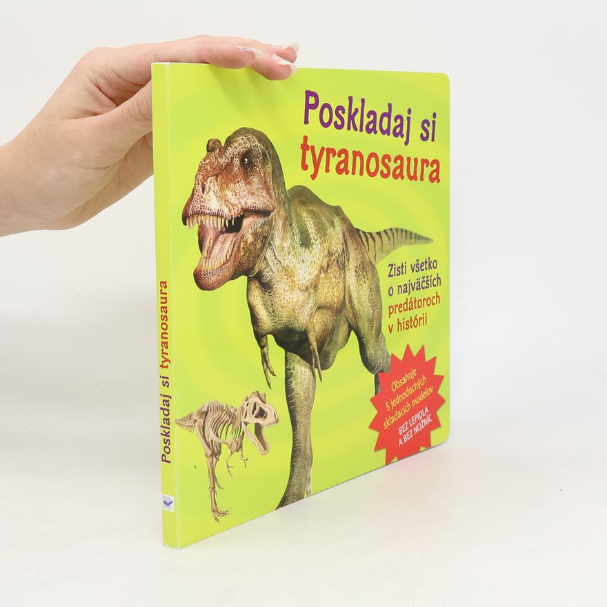 Kolektív autorov Poskladaj si tyranosaura