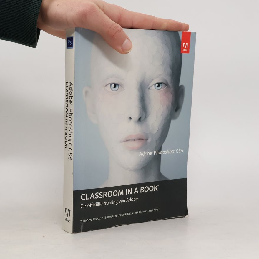 Hans van ter Toolen Adobe Photoshop CS6 Classroom in a Book