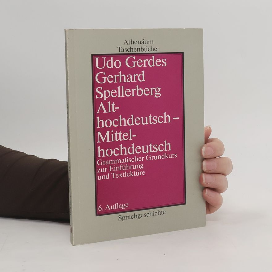 Udo Gerdes Althochdeutsch, mittelhochdeutsch