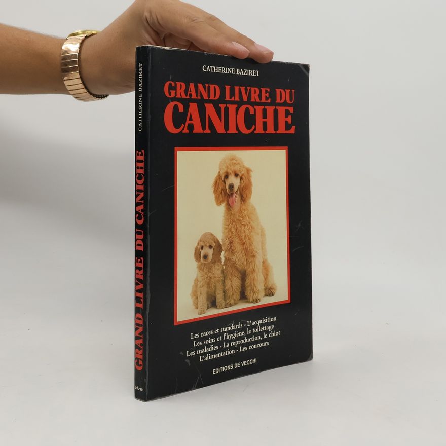 Catherine Baziret Grand Livre du Caniche