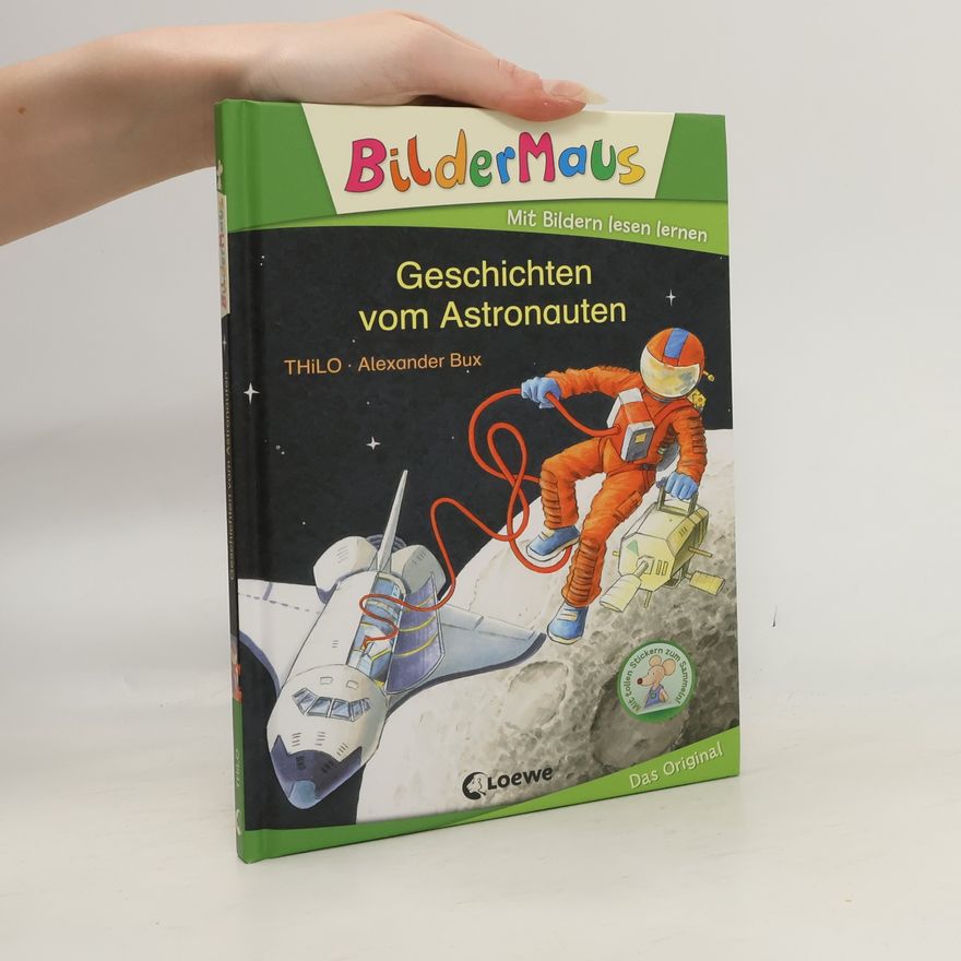 Thilo Petry-Lassak Bildermaus - Geschichten vom Astronauten