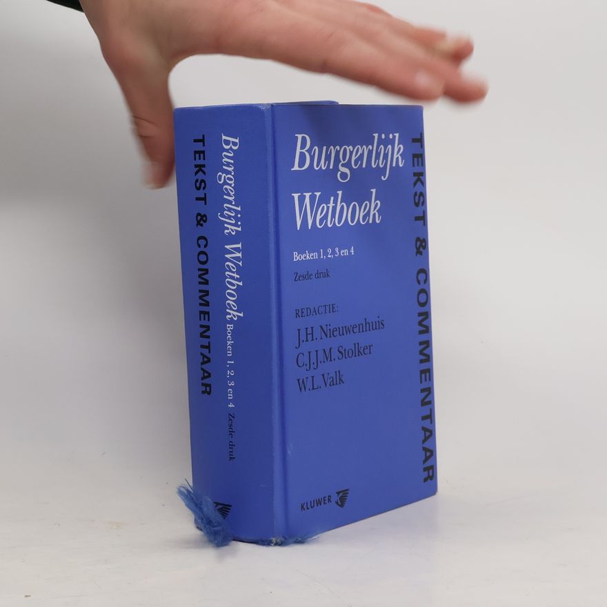 C.J.J.M. Stolker Tekst & Commentaar: Burgerlijk Wetboek