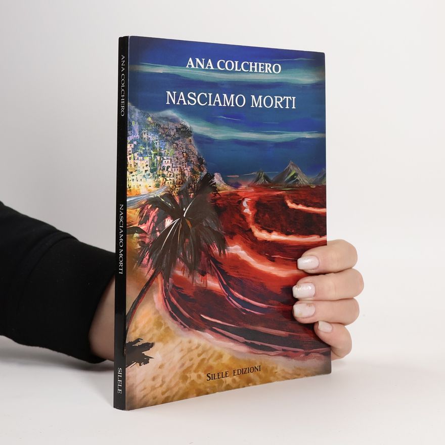 Ana Colchero Nasciamo morti