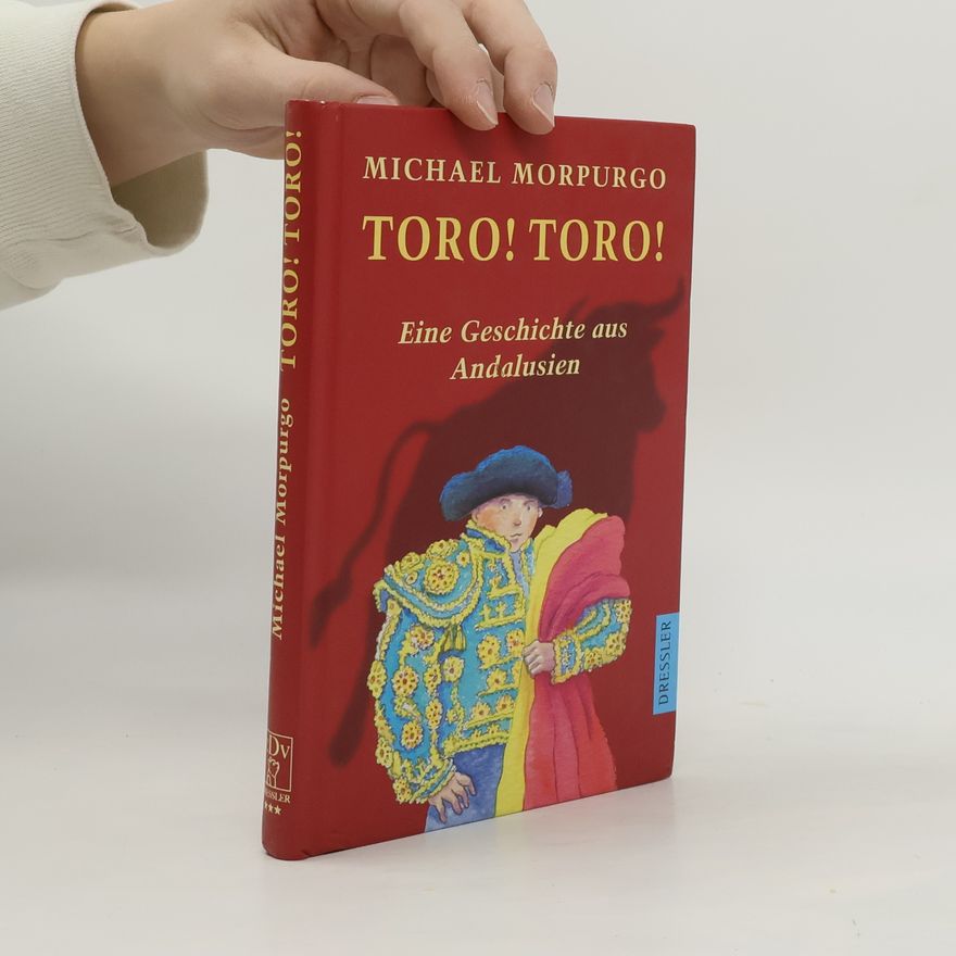 Michael Morpurgo Toro! Toro!