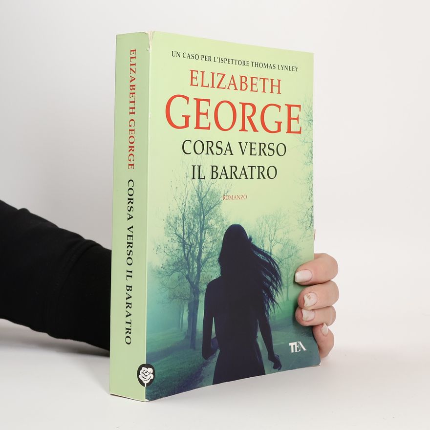 Elizabeth George Corsa verso il baratro
