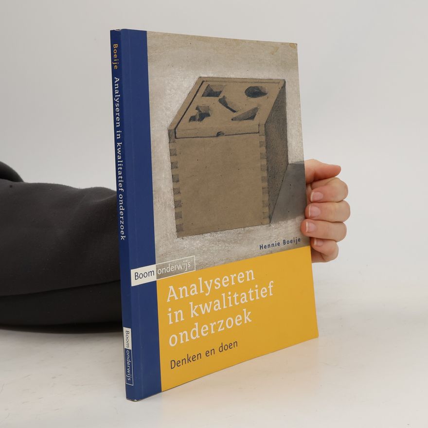 Hennie Boeije Analyseren in kwalitatief onderzoek