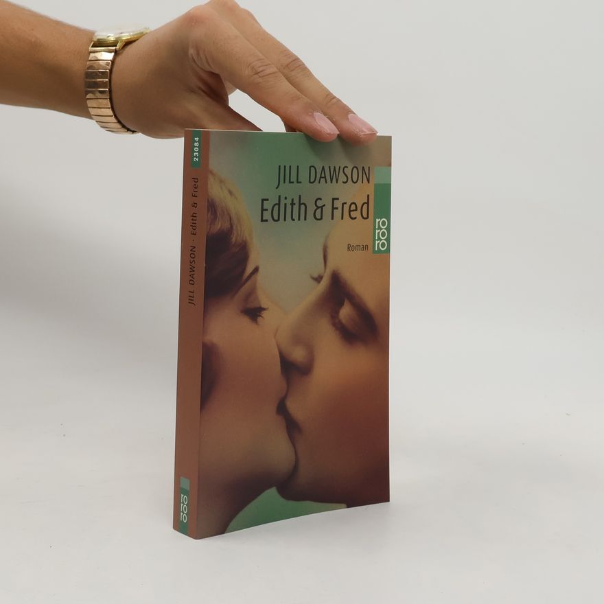 Jill Dawson Edith & Fred