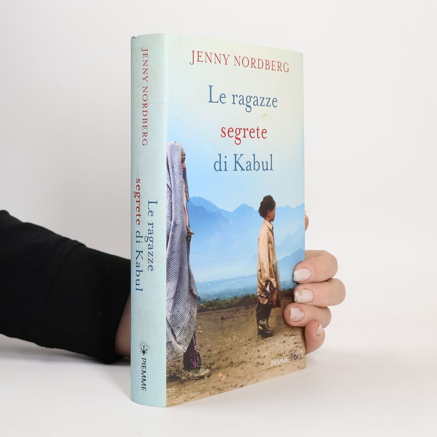 Jenny Nordberg Le ragazze segrete di Kabul