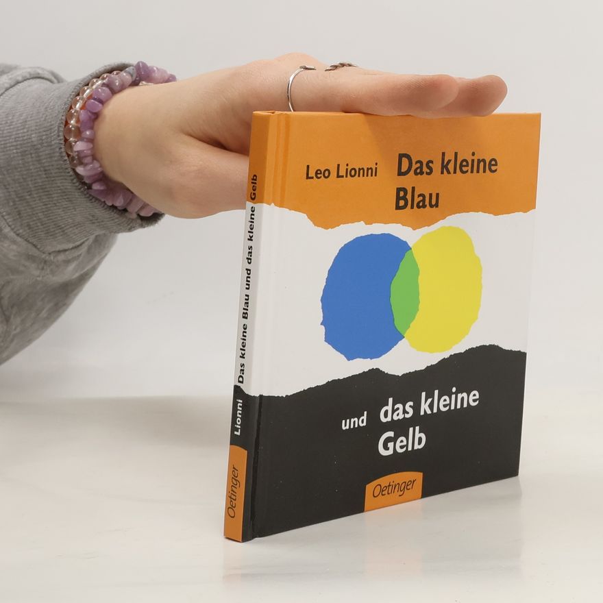 Leo Lionni Das kleine Blau und das kleine Gelb