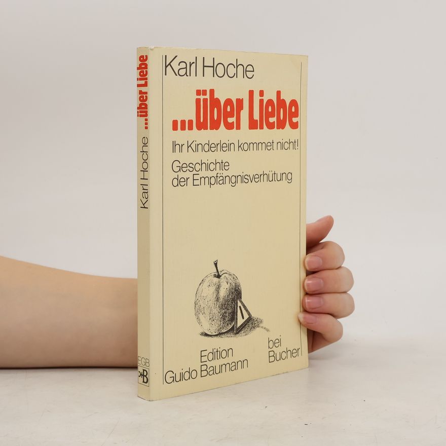Karl Hoche Karl Hoche über Liebe