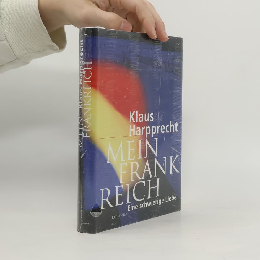 Klaus Harpprecht Mein Frankreich