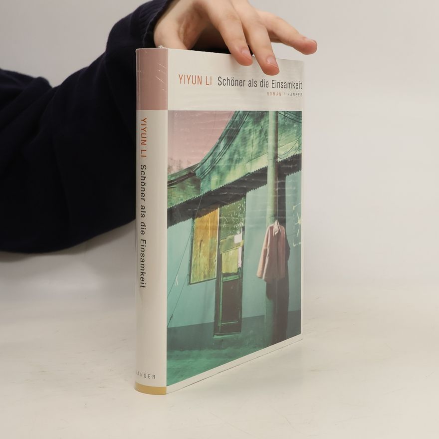 Yiyun Li Schöner als die Einsamkeit