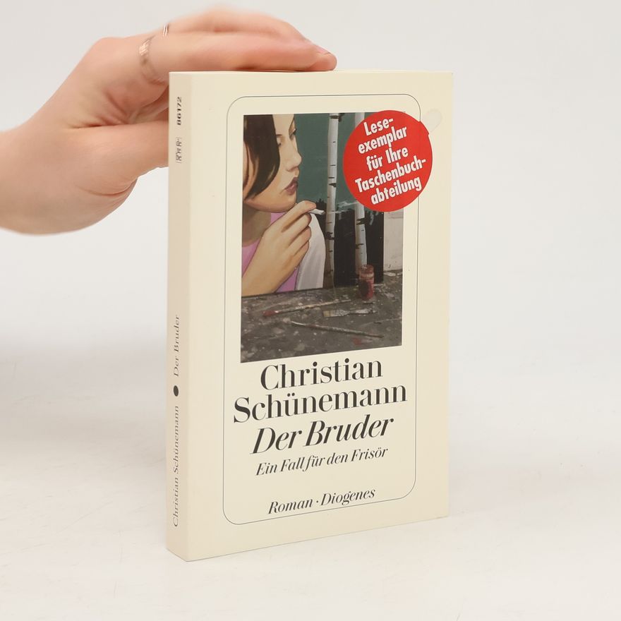 Christian Schünemann Der Bruder