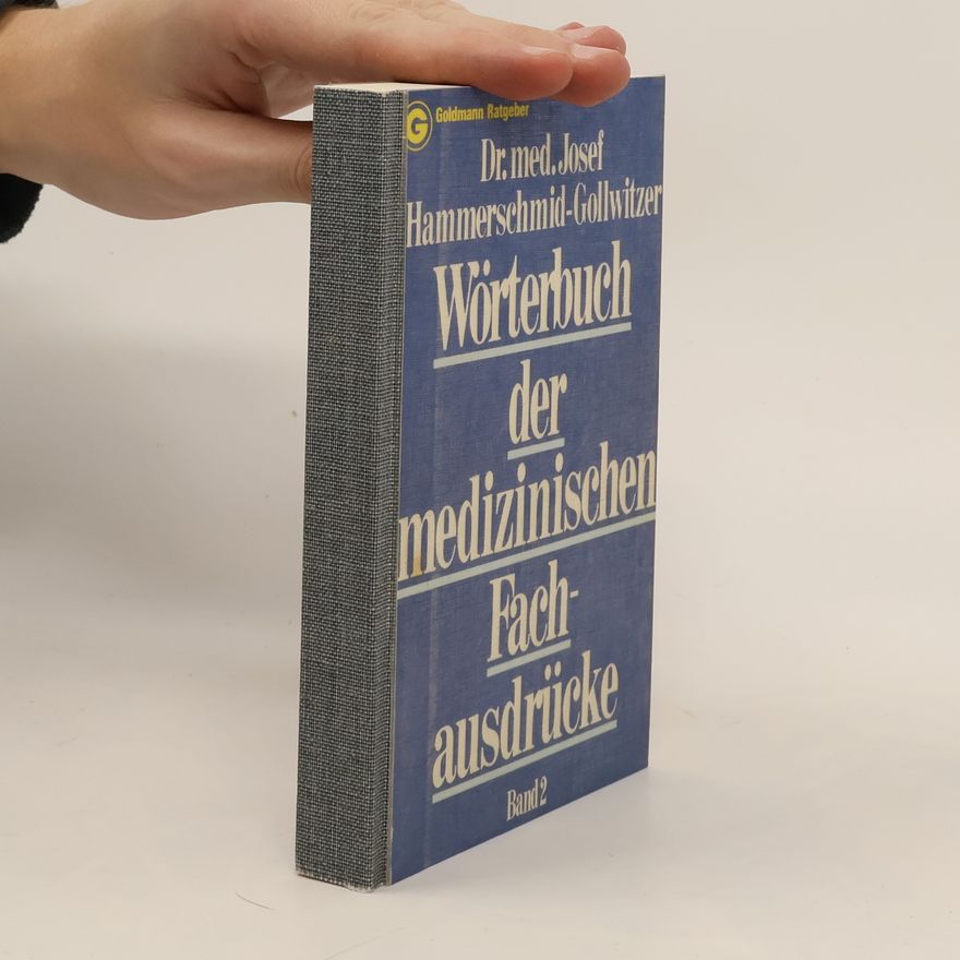 Josef Hammerschmid Gollwitzer Wörterbuch der medizinischen Fachausdrücke 2
