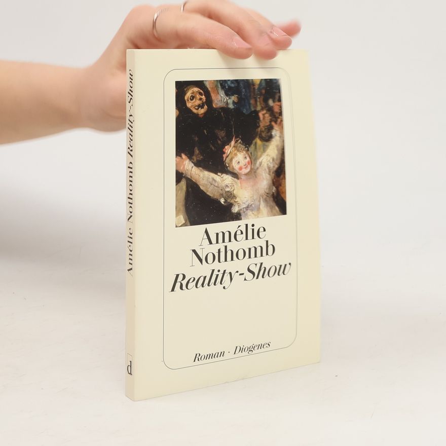 Amélie Nothomb Reality-Show