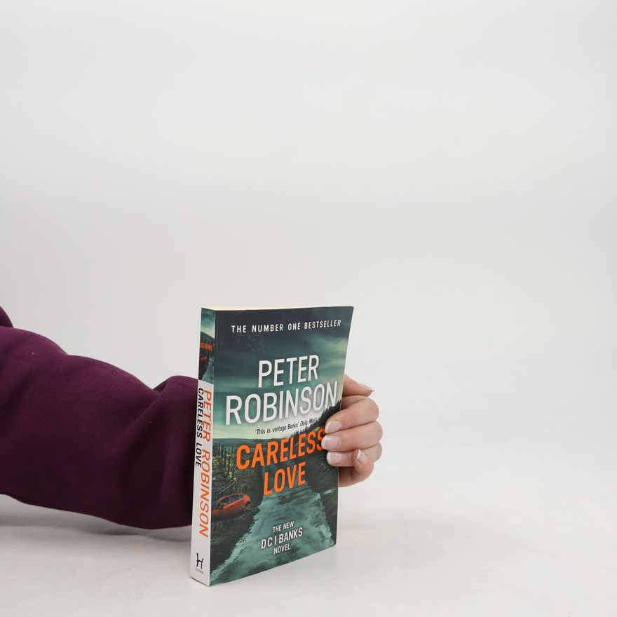 Peter Robinson Careless Love
