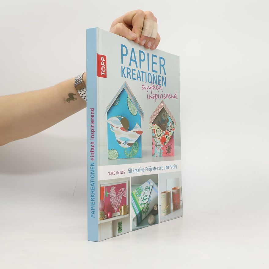 Clare Youngs Papierkreationen einfach inspirierend