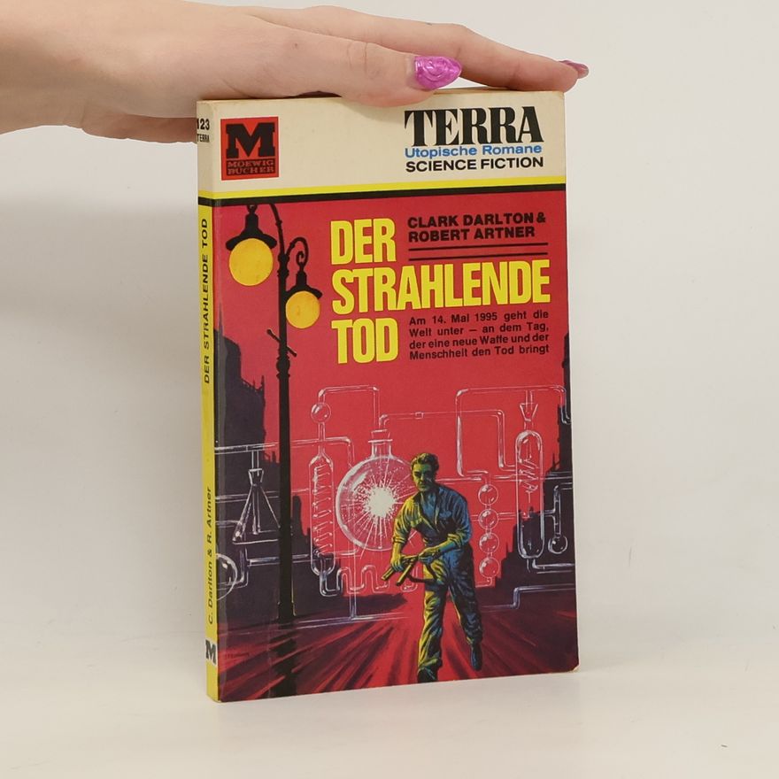 Robert Artner Der Strahlende Tod