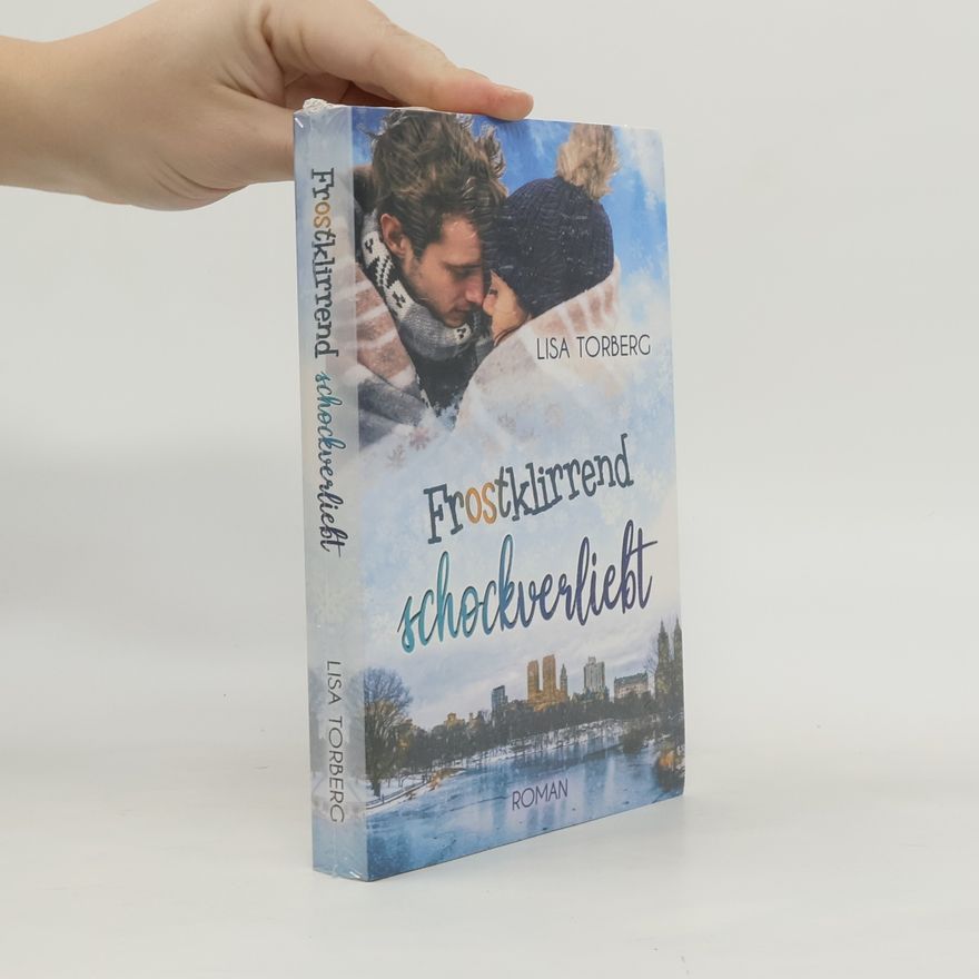 Lisa Torberg Frostklirrend schockverliebt
