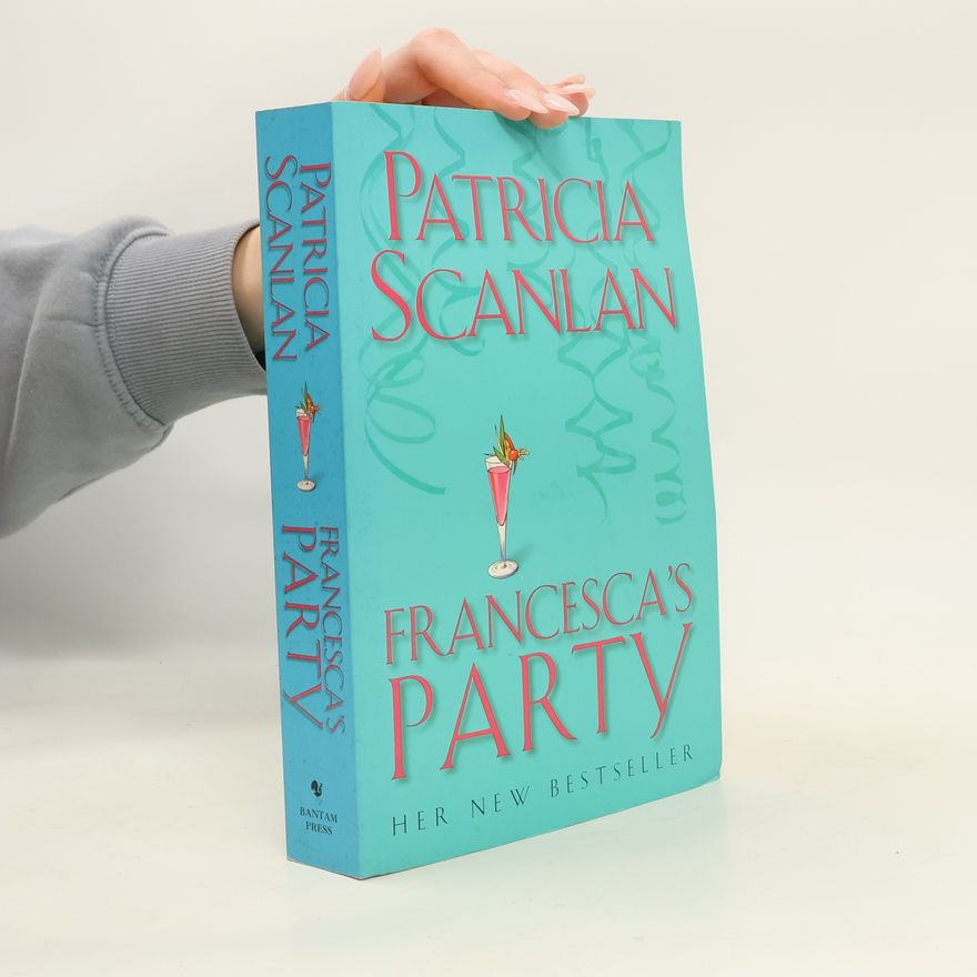 Patricia Scanlan Francesca's Party