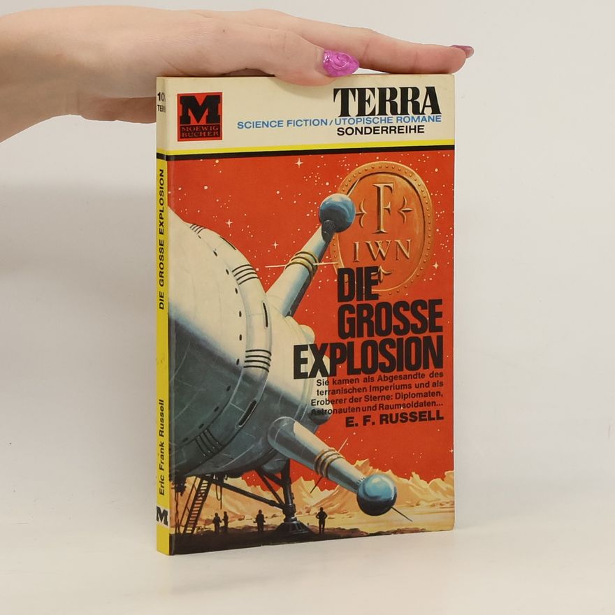 Eric Frank Russell Die Grosse Explosion