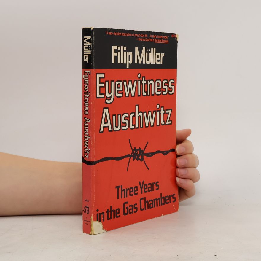 Filip Müller Eyewitness Auschwitz