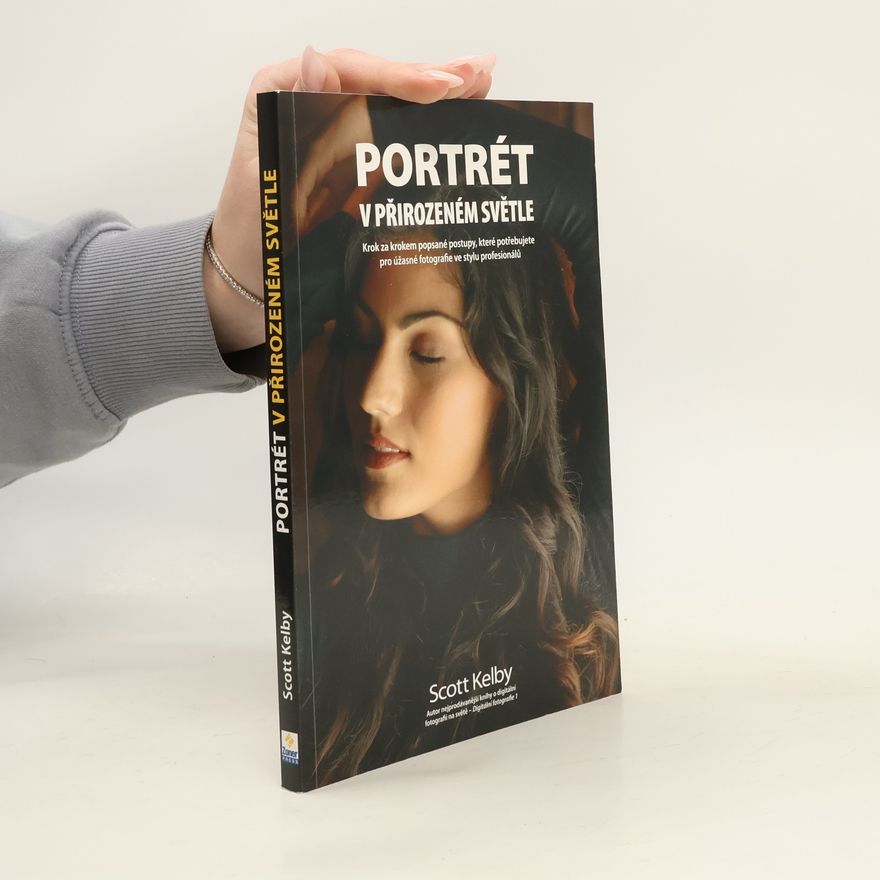 Scott Kelby Portrét v přirozeném světle