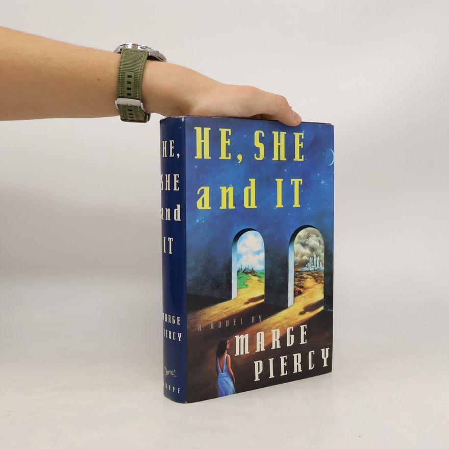 Marge Piercy He, She and It