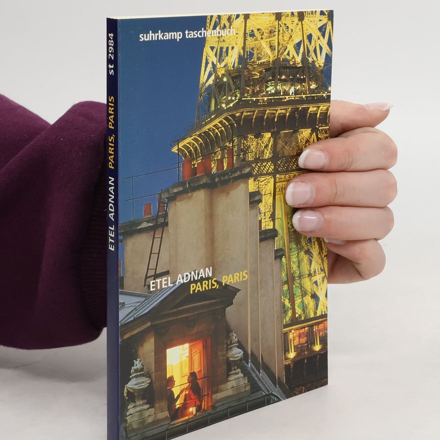 Etel Adnan Paris, Paris