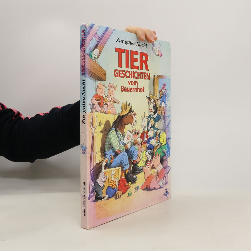 Autores varios Zur guten Nacht Tiergeschichten vom Bauernhof