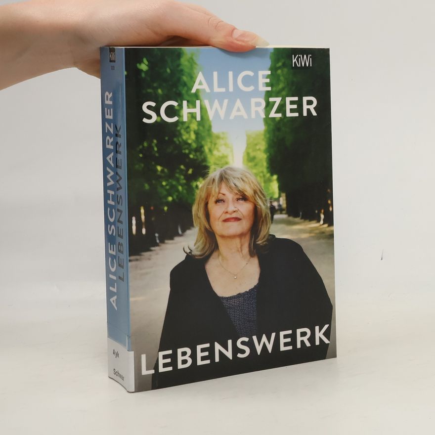 Alice Schwarzer Lebenswerk