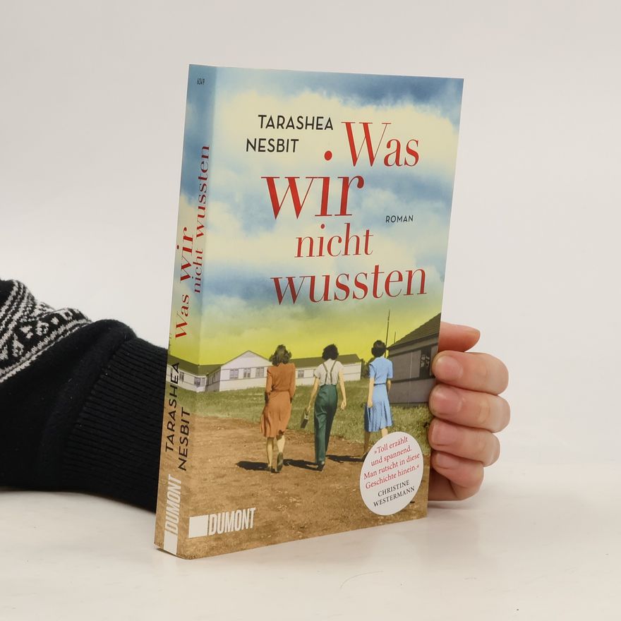 TaraShea Nesbit Was wir nicht wussten