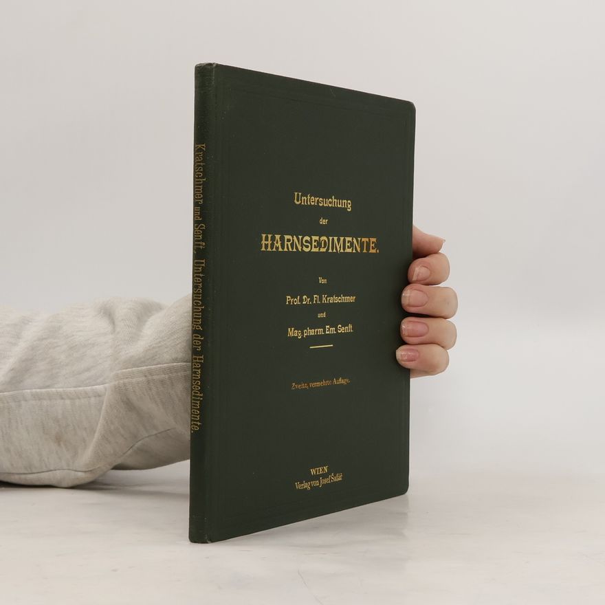 Florian Kratschmer Ritter von Forstburg Untersuchung der Harnsedimente