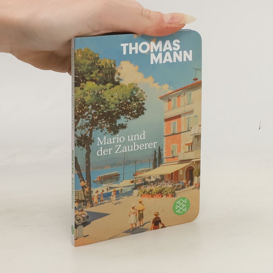 Thomas Mann Fischer Taschenbibliothek - 52384: Mario und der Zauberer
