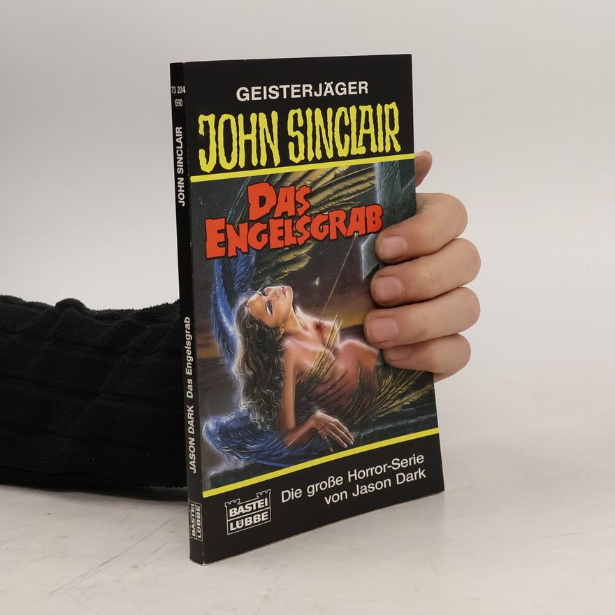 Jason Dark Geisterjäger John Sinclair, Das Engelsgrab