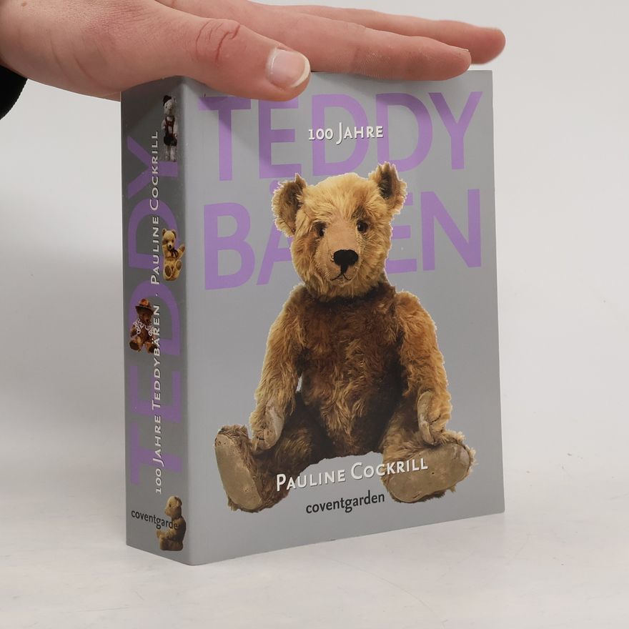 Pauline Cockrill 100 Jahre Teddybären