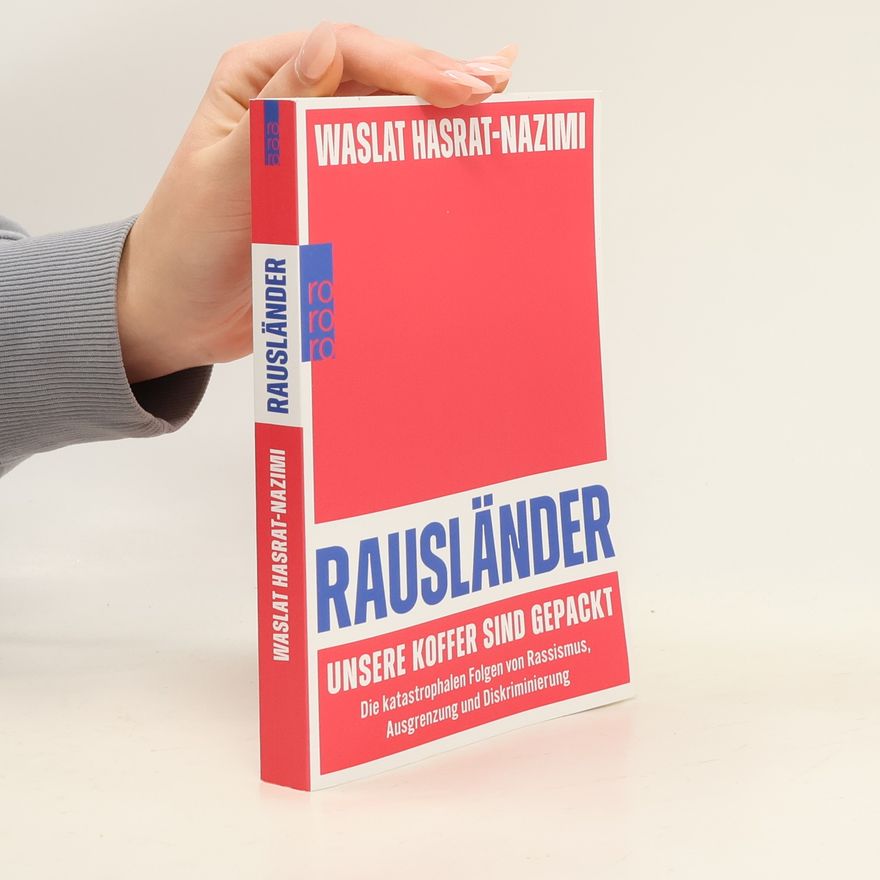 Waslat Hasrat-Nazimi Rausländer – Unsere Koffer sind gepackt