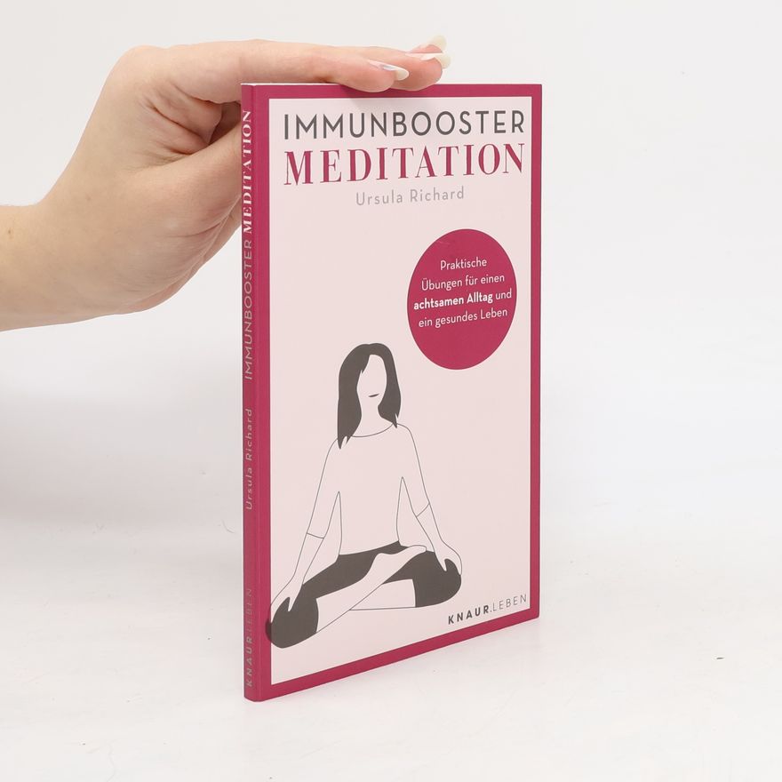 Ursula Richard Immunbooster Meditation