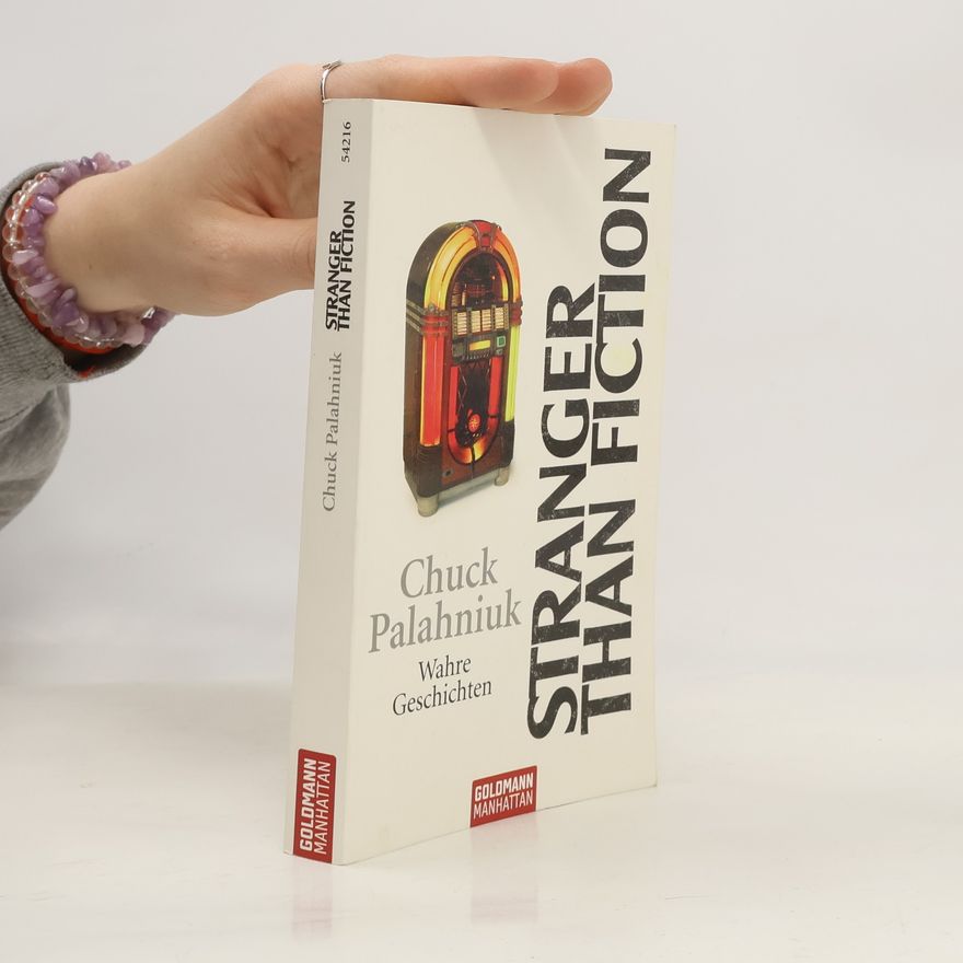 Chuck Palahniuk Stranger than fiction