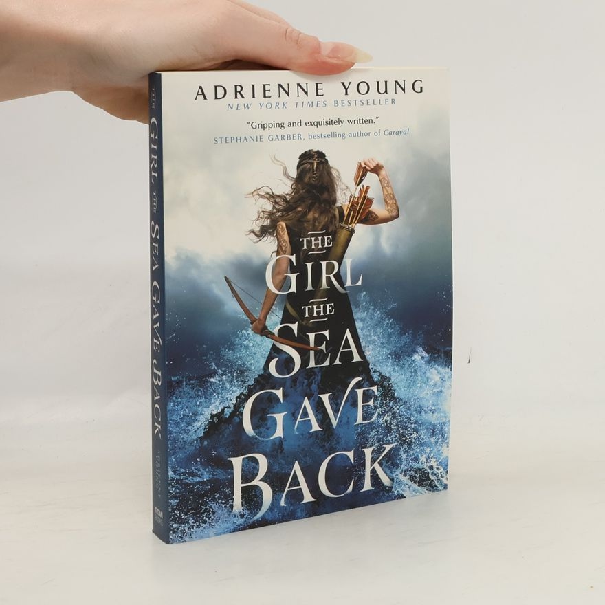 Adrienne Young The Girl The Sea Gave Back