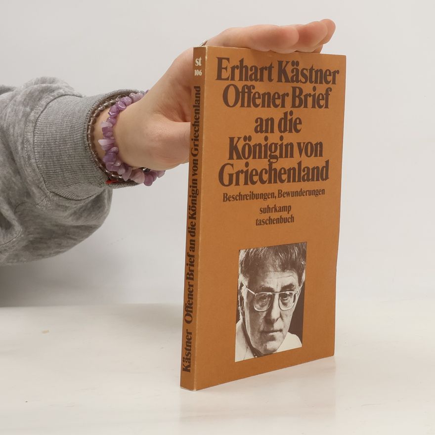 Erhart Kästner Offener Brief an die Königin von Griechenland
