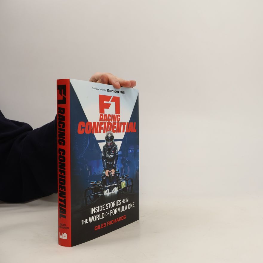 Giles Richards F1 Racing Confidential