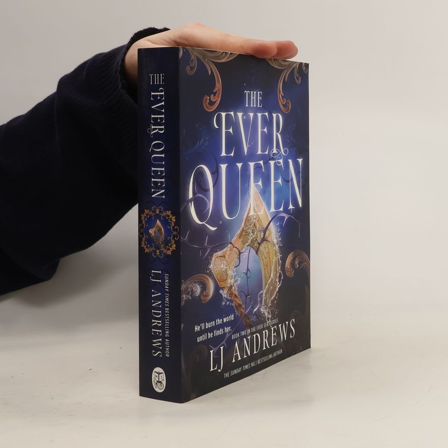 L. J. Andrews The Ever Seas Series - 2: The Ever Queen