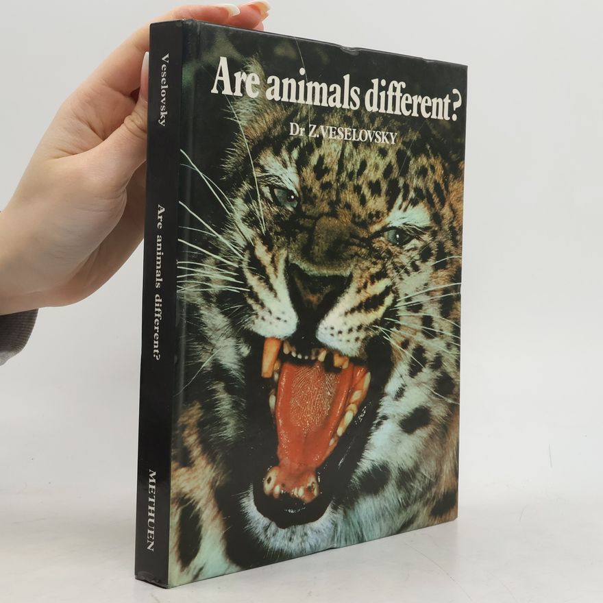 Zdeněk Veselovský Are Animals Different?