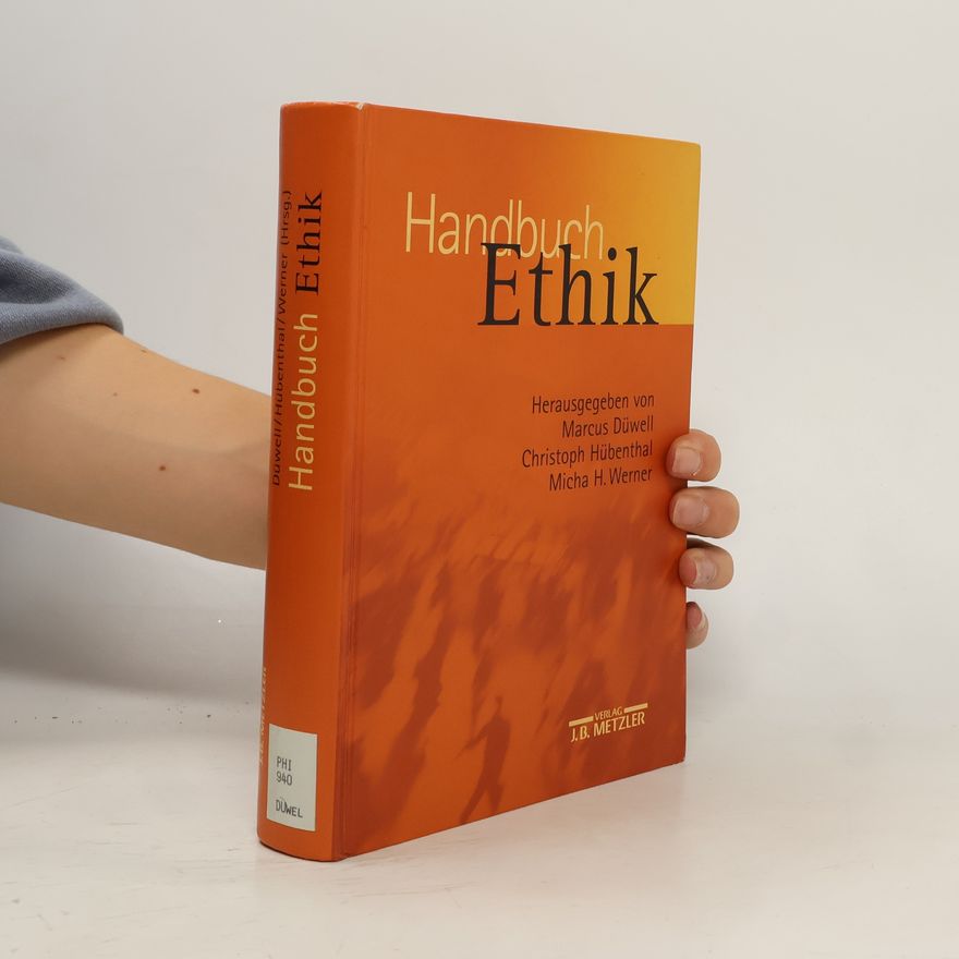 Marcus Düwell Handbuch Ethik