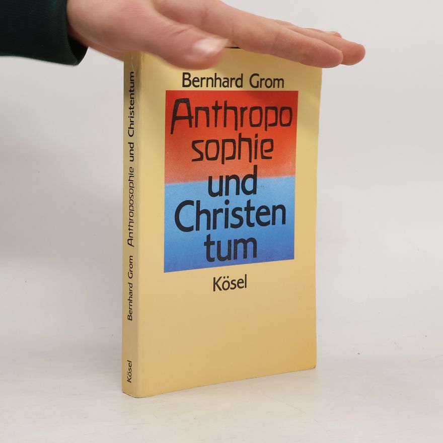 Bernhard Grom Anthroposophie und Christentum