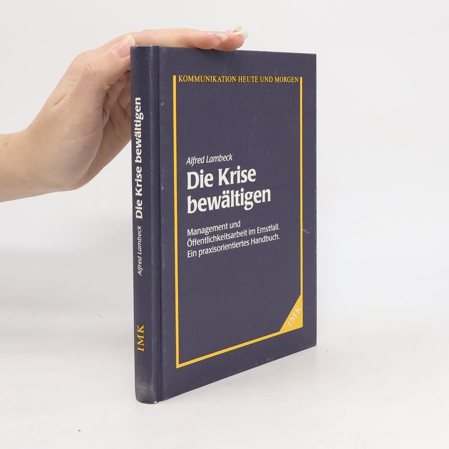 Alfred Lambeck Die Krise bewältigen